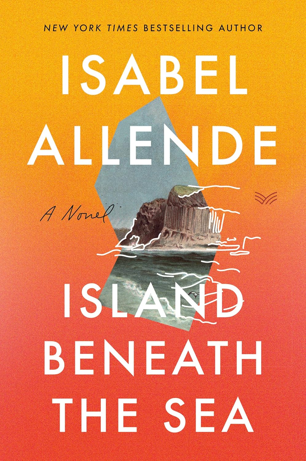 Island Beneath the Sea by Isabel Allende