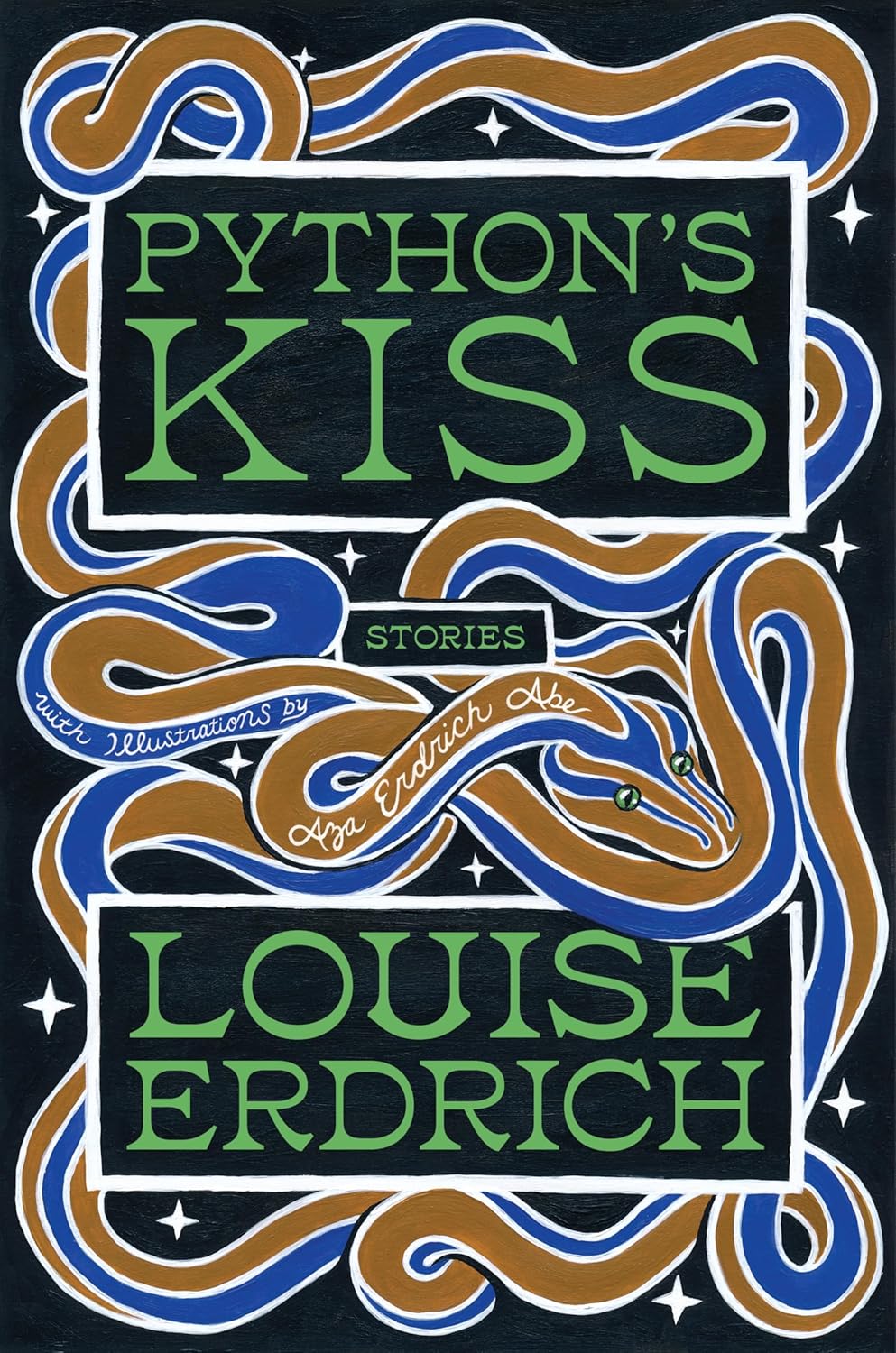 Python’s Kiss by Louise Erdrich